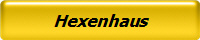 Hexenhaus